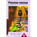 Pyramids of Montauk: Explorations in Consciousness by Preston Nichols