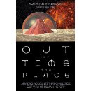 Out of Time and Place by  Fate Magazine
