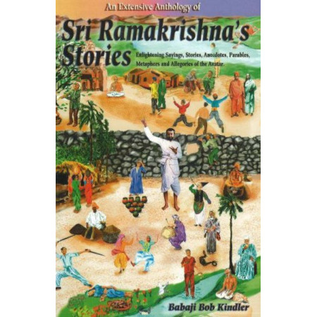 An Extensive Anthology of Sri Ramakrishna's Stories