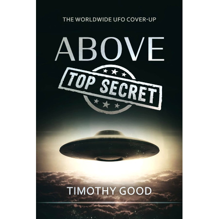 Above Top Secret: The Worldwide U.F.O. Cover-Up