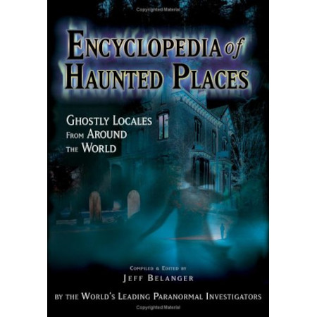 Encyclopedia Of Haunted Places