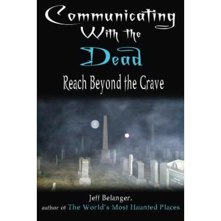 Communicating With the Dead