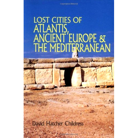 Lost Cities of Atlantis, Ancient Europe & the Mediterranean