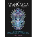 The Ayahuasca Test Pilots Handbook