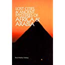 Lost Cities of Africa & Arabia