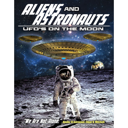 Aliens and Astronauts: UFOs On the Moon