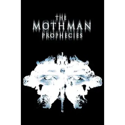 The Mothman Prophecies