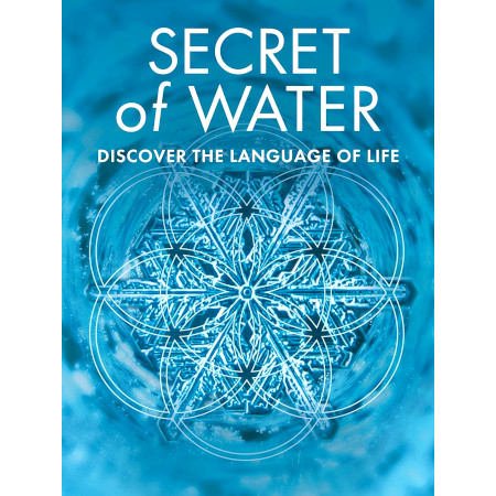 Secrets of Water