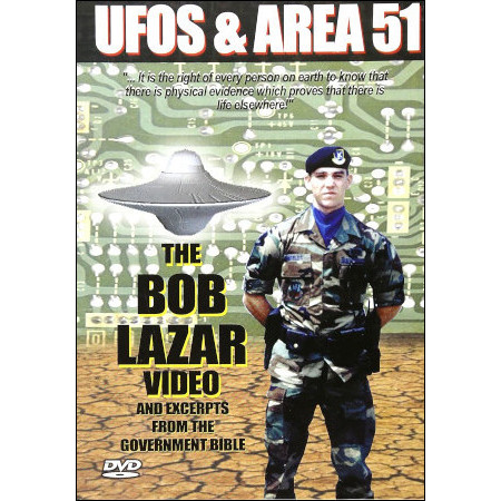 UFOs and Area 51, Vol. 2: The Bob Lazar Video