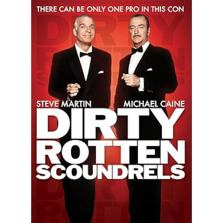 Dirty Rotten Scoundrels