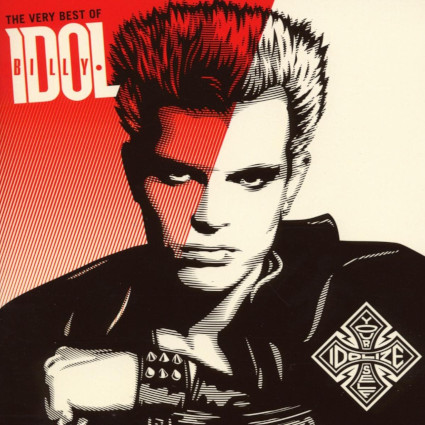 The Very Best Of Billy Idol: Idolize Yourself