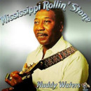 Mississippi Rollin' Stone